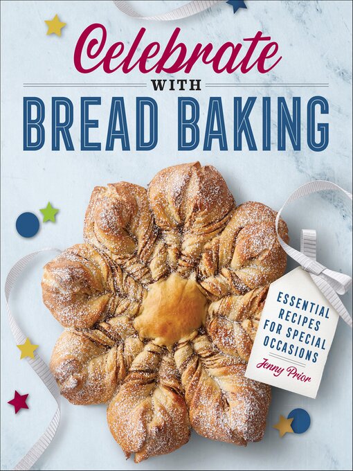 Title details for Celebrate with Bread Baking by Jenny Prior - Wait list